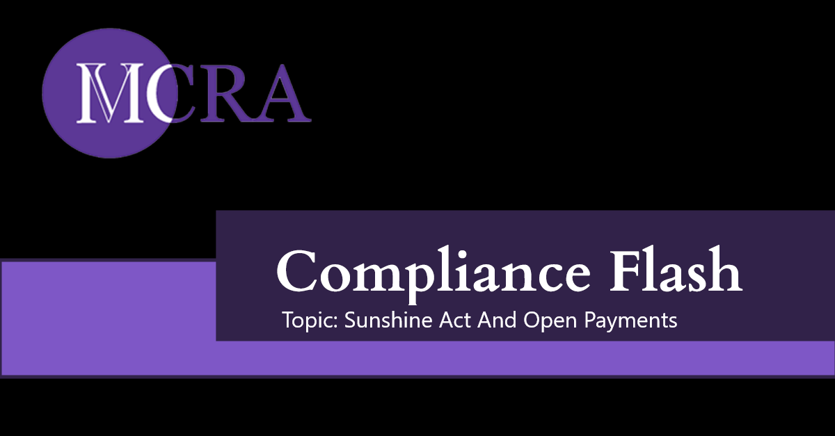 Compliance Flash: Sunshine Act and Open Payments